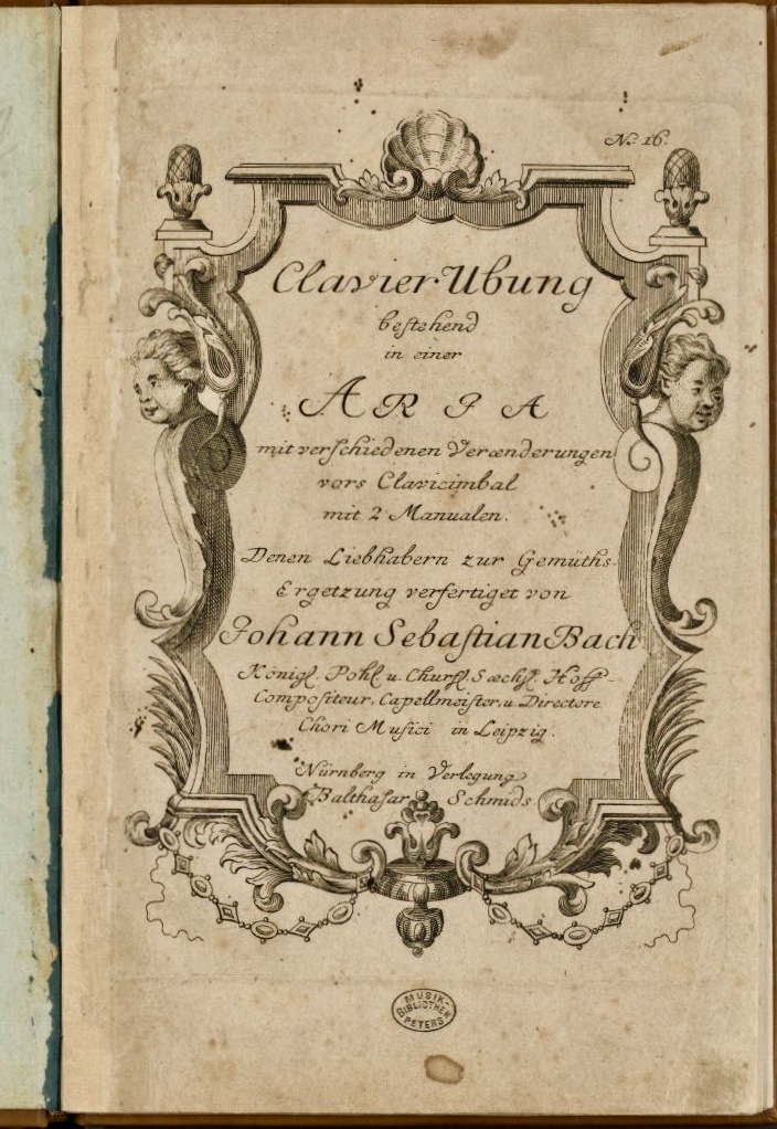 Erstdruck 1741 (Clavier-Übung Teil 4); Dauerleihgabe der Leipziger Städtischen Bibliotheken/Musikbibliothek Peters
